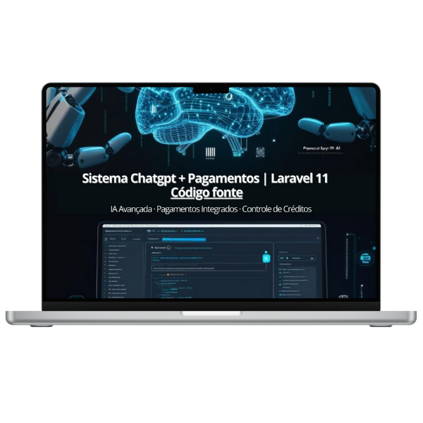 Sistema Chatgpt + Pagamentos | Laravel 11 - Fonte